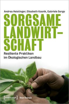 portada Sorgsame Landwirtschaft Resiliente Praktiken im Ökologischen Landbau