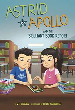 portada Astrid and Apollo and the Brilliant Book Report (in English)