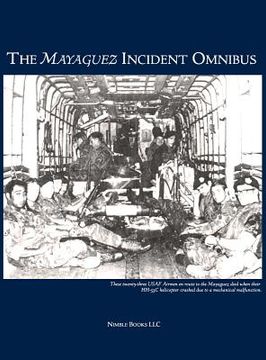 portada the mayaguez incident omnibus (en Inglés)