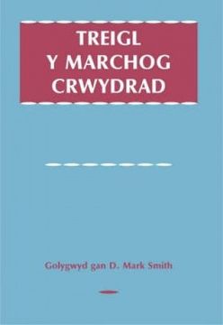 portada Treigl y Marchog Crwydrad (in Welsh)