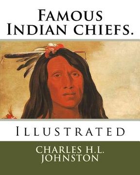 portada Famous Indian chiefs. (en Inglés)