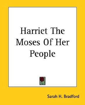 portada harriet the moses of her people (in English)