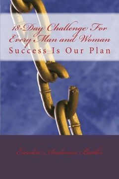 portada 18-Day Challenge For Every Man and Woman: Success Is Our Plan (Hey God Book Series) (Volume 4)