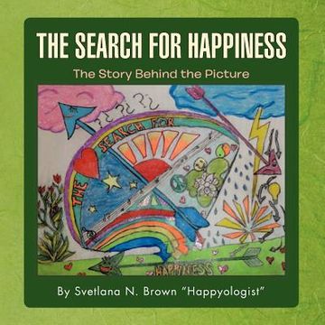 portada the search for happiness: the story behind the picture