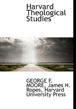 Libro Harvard Theological Studies, Moore, George F., ISBN 9781140559177 ...