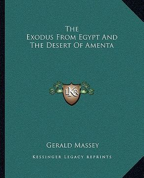 portada the exodus from egypt and the desert of amenta (en Inglés)