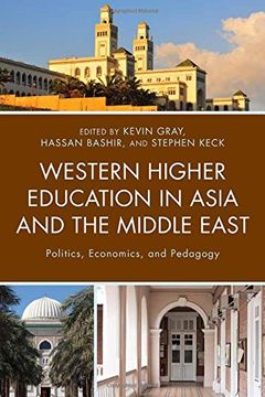 portada Western Higher Education in Asia and the Middle East: Politics, Economics, and Pedagogy