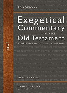 portada Joel: A Discourse Analysis of the Hebrew Bible (Zondervan Exegetical Commentary on the old Testament) (en Inglés)