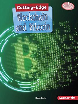 portada Cutting-Edge Blockchain and Bitcoin (Searchlight Books ™ ― Cutting-Edge Stem) (en Inglés)