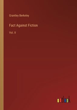 portada Fact Against Fiction: Vol. II (in English)