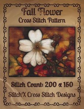 portada Fall Flower Cross Stitch Pattern (en Inglés)