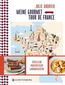 portada Meine Gourmet-Tour de France: Köstliche Französische Landhausküche (en Alemán)