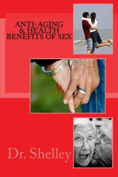 portada Anti-Aging & Health Benefits of Sex: Doctoral Dissertation