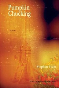 portada Pumpkin Chucking: Poems (en Inglés)