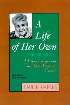 portada a life of her own: a countrywoman in twentieth-century france (in English)
