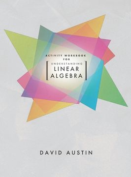 portada Activity Workbook for Understanding Linear Algebra (en Inglés)