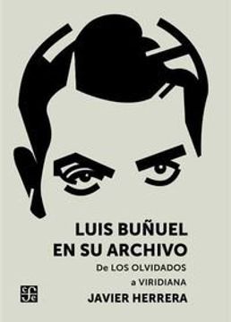 portada Luis Buñuel en su Archivo (in Spanish)