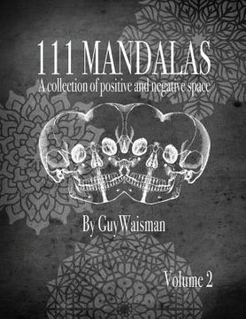 portada 111 Mandalas - A Collection of Positive and Negative Space (en Inglés)