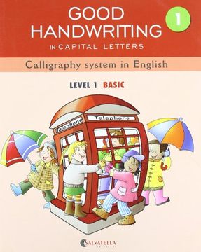 portada Good Handwriting 1-Capital Letters: Calligraphy System in English-Level 1 Basic (en Inglés)