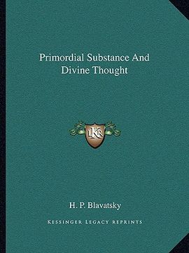 portada primordial substance and divine thought