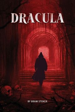 portada Dracula- The Original Classic Novel with Bonus Annotated Introduction (en Inglés)