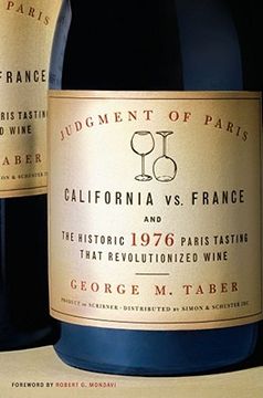 portada Judgment of Paris: California vs. France & the Historic 1976 Paris Tasting That Revolutionized Wine 
