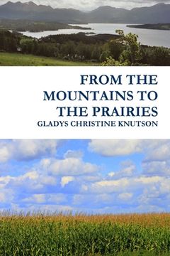 portada From the Mountains to the Prairies (en Inglés)
