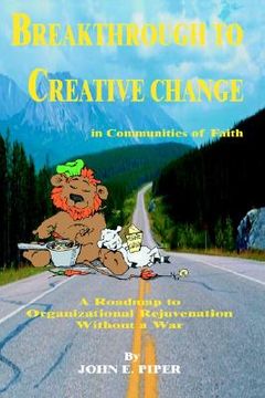 portada breakthrough to creative change in communities of faith (en Inglés)