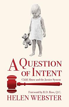 portada A Question of Intent: Child Abuse and the Justice System (en Inglés)