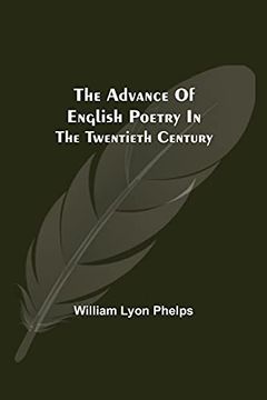 portada The Advance of English Poetry in the Twentieth Century (en Inglés)