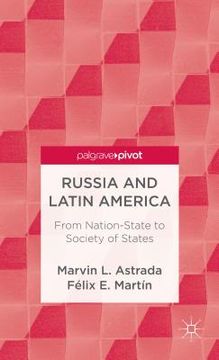 portada Russia and Latin America: From Nation-State to Society of States (en Inglés)