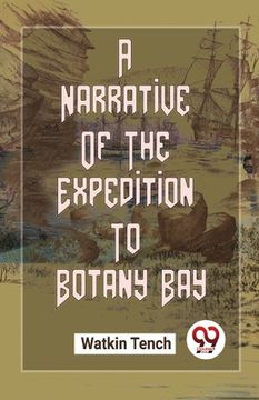 portada A Narrative Of The Expedition To Botany Bay (en Inglés)
