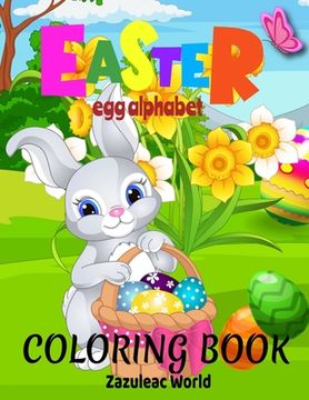 portada Easter Egg Alphabet Coloring Book for Kids (en Inglés)