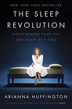 portada The Sleep Revolution: Transforming Your Life, one Night at a Time (in English)