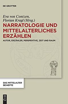 portada Narratologie und Mittelalterliches Erzählen Autor, Erzähler, Perspektive, Zeit und Raum (en Alemán)