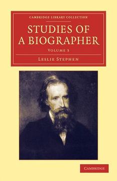portada Studies of a Biographer 4 Volume Set: Studies of a Biographer: Volume 3 Paperback (Cambridge Library Collection - Literary Studies) (en Inglés)