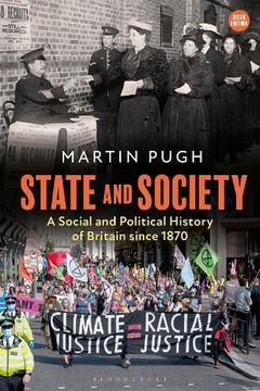 portada State and Society: A Social and Political History of Britain Since 1870 (en Inglés)
