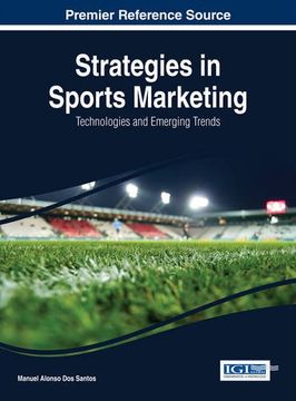 portada Strategies in Sports Marketing: Technologies and Emerging Trends