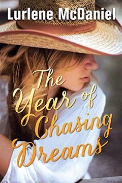 portada The Year of Chasing Dreams (Lurlene Mcdaniel) (en Inglés)