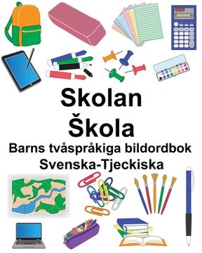 portada Svenska-Tjeckiska Skolan/Skola Barns tvåspråkiga bildordbok (in Swedish)