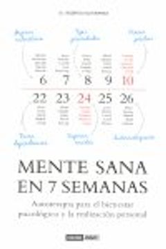 portada Mente sana en 7 semanas: Todo está en tu mente: también tu felicidad (Muy personal) (in Spanish)