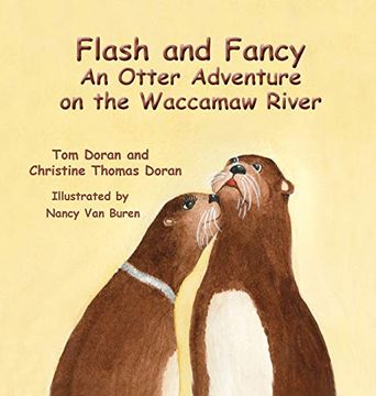 portada Flash and Fancy an Otter Adventure on the Waccamaw River (One) (in English)