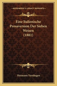 portada Eine Italienische Prosaversion Der Sieben Weisen (1881) (in German)