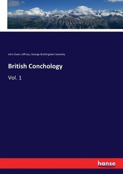portada British Conchology: Vol. 1 (en Inglés)