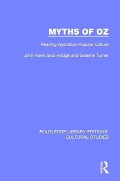 portada Myths of Oz: Reading Australian Popular Culture (in English)