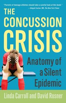 portada the concussion crisis: anatomy of a silent epidemic