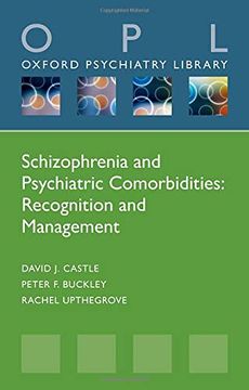 portada Schizophrenia and Psychiatric Comorbidities: Recognition Management (Oxford Psychiatry Library Series) (en Inglés)