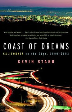 portada Coast of Dreams: California on the Edge, 1990-2003 