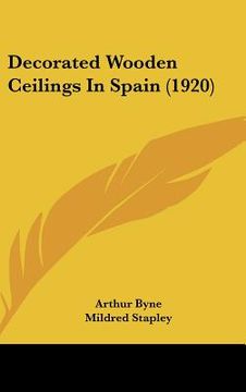 portada decorated wooden ceilings in spain (1920) (in English)
