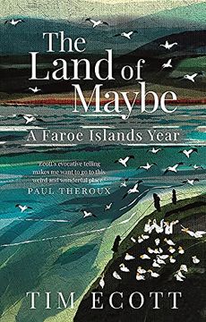 portada The Land of Maybe: A Faroe Islands Year (en Inglés)
